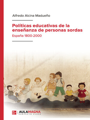 cover image of Políticas educativas de la enseñanza de personas sordas